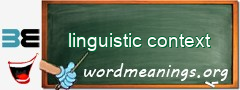 WordMeaning blackboard for linguistic context